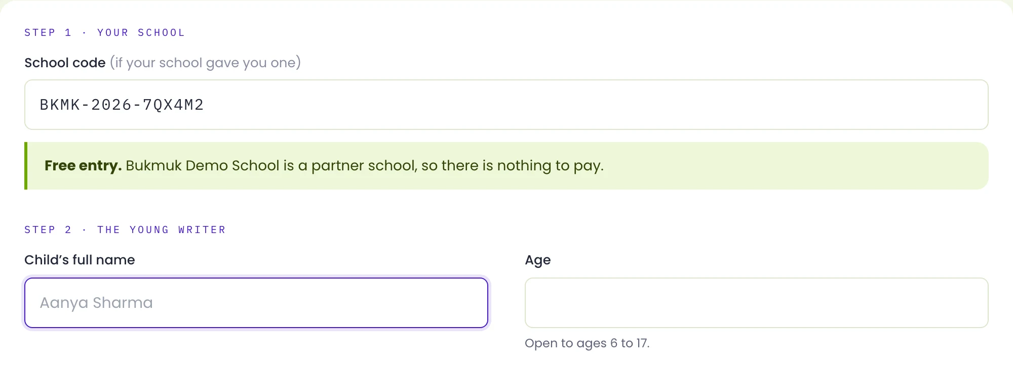 Step 1 of the entry form. A school code has been typed in, and a green message says entry is free.